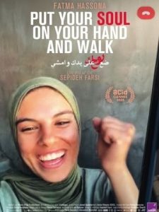 مشاهدة فيلم Put Your Soul on Your Hand and Walk  (2025) مترجم |