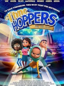 مشاهدة فيلم Time Hoppers: The Silk Road 2025 مترجم |
