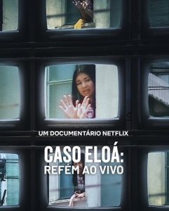 فيلم Eloá the Hostage: Live on TV 2025 مترجم