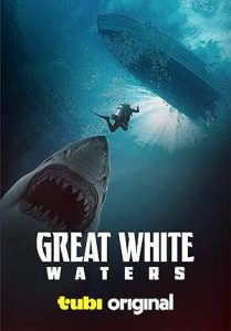 فيلم Great White Waters 2025 مترجم |