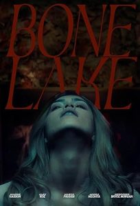 فيلم Bone Lake 2024 مترجم |