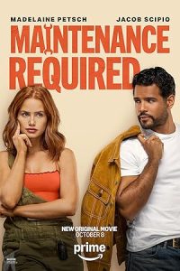 فيلم Maintenance Required 2025 مترجم |