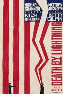 مسلسل Death by Lightning الموسم الاول الحلقة 2 الثانية مترجمة |