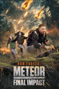 فيلم Meteor: Final Impact 2025 مترجم |